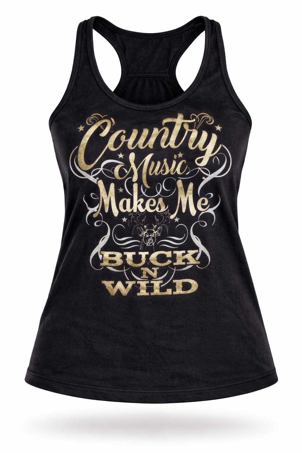 Buck N Wild Ladies Country Music Makes Me Buck N Wild