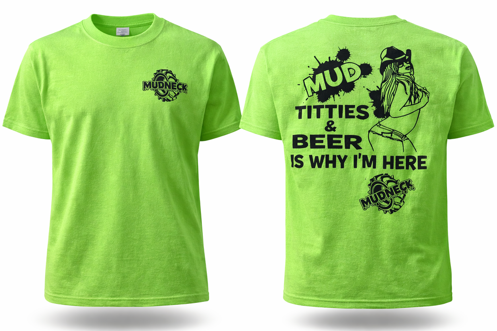 Mudneck Mud Titties and Beer