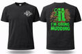Mudneck F It I'm Going Mudding