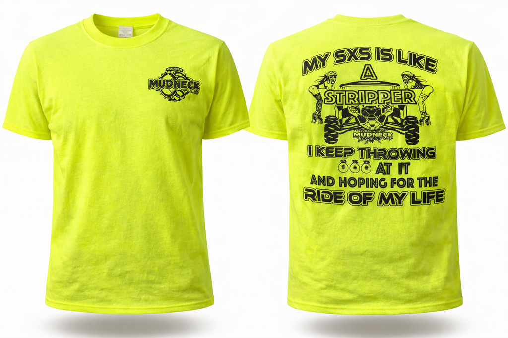 Mudneck My SXS is Like a Stipper