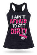 Mudneck Ladies I Aint Afraid to Get Dirty